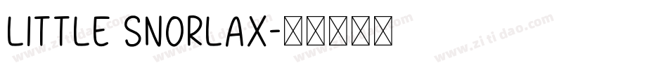 Little Snorlax字体转换
